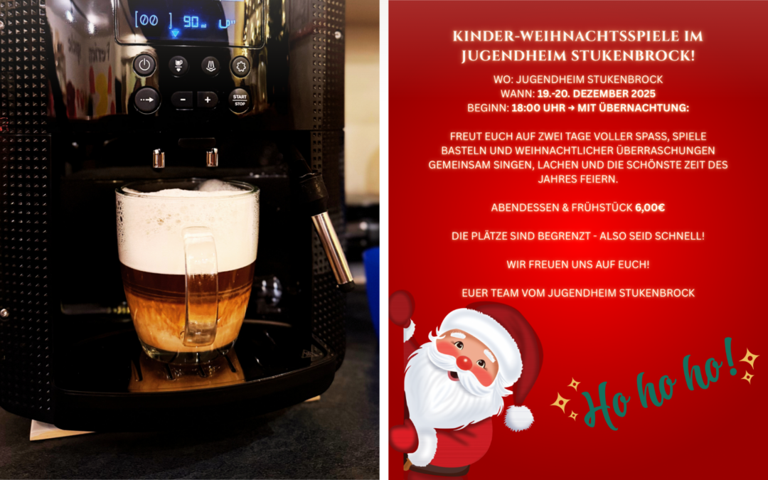 Adventszeit im Jugendheim – Weihnachtsstimmung, Geschenke und ein neuer Kaffeevollautomat